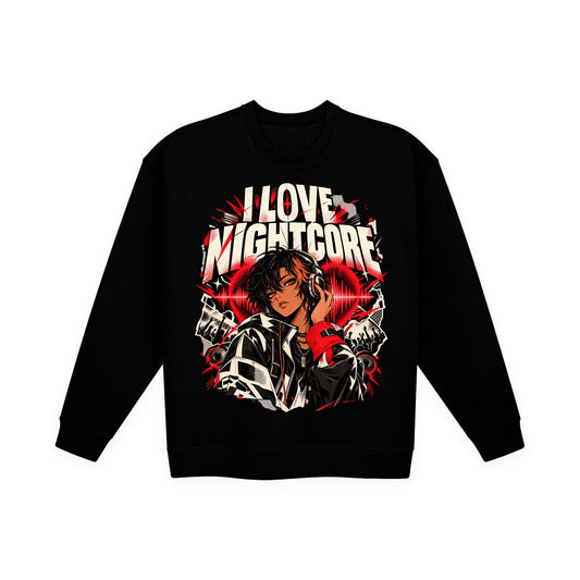 I LOVE NIGHTCORE Classic Sweatshirt – I LOVE NIGHTCORE merch